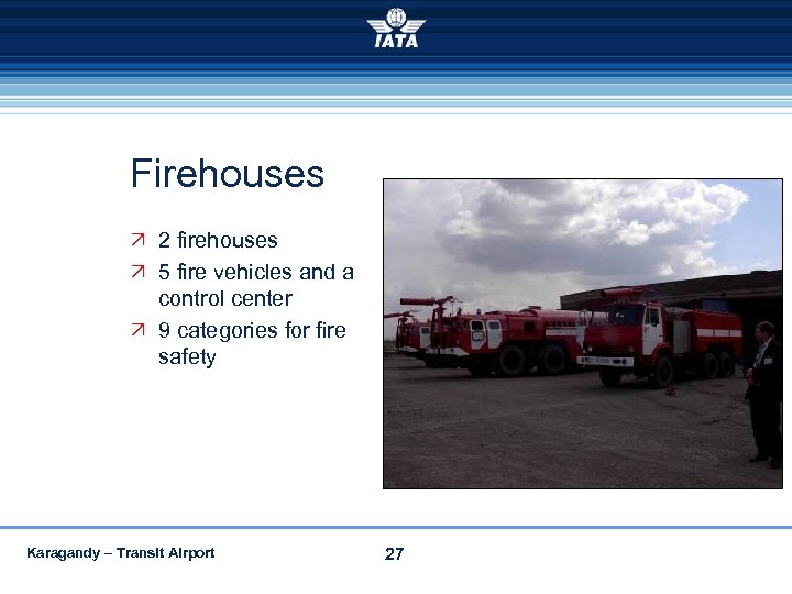 Firehouses 2 firehouses 5 fire vehicles and a control center 9 categories for fire