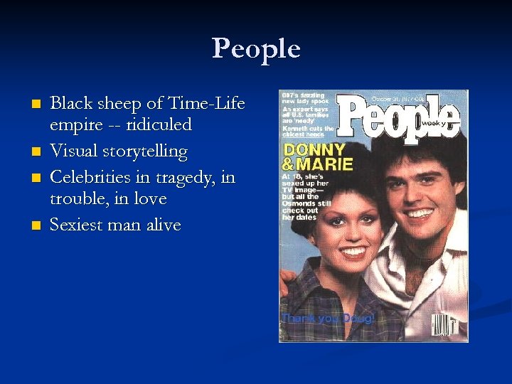 People n n Black sheep of Time-Life empire -- ridiculed Visual storytelling Celebrities in