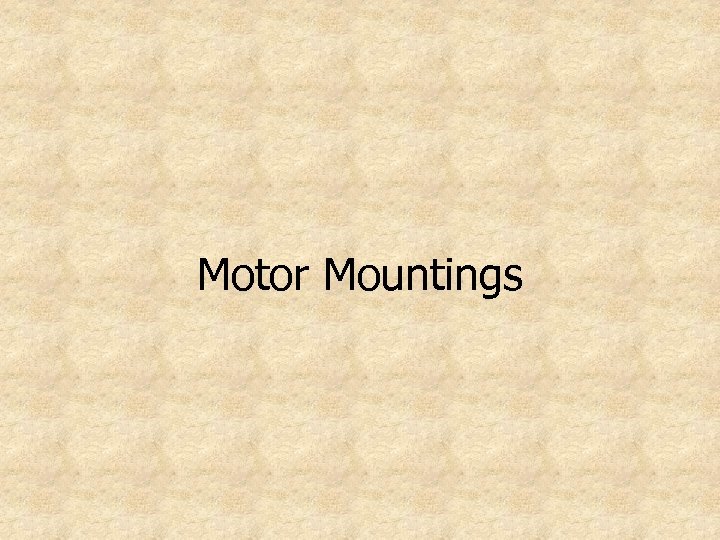 Motor Mountings 