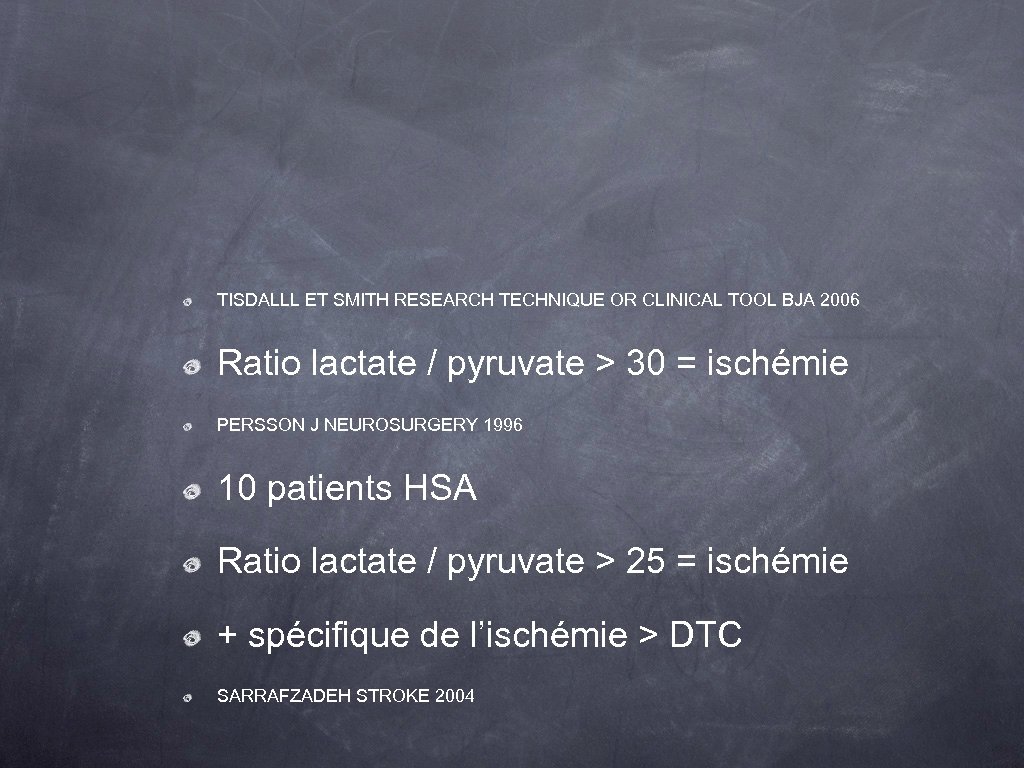 TISDALLL ET SMITH RESEARCH TECHNIQUE OR CLINICAL TOOL BJA 2006 Ratio lactate / pyruvate
