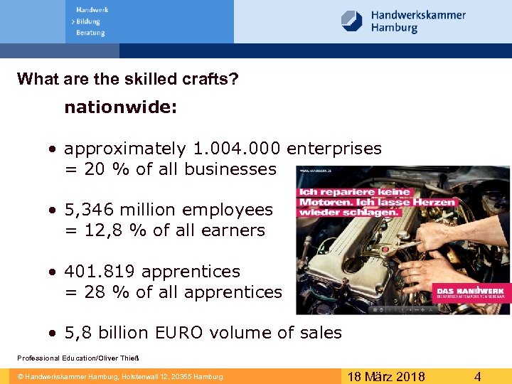 What are the skilled crafts? nationwide: • approximately 1. 004. 000 enterprises = 20