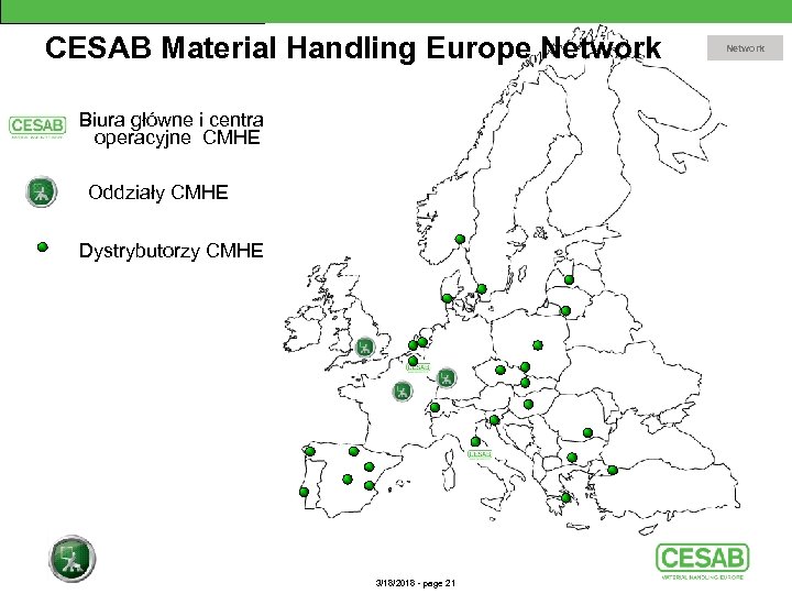 CESAB Material Handling Europe Network Biura główne i centra operacyjne CMHE Oddziały CMHE Dystrybutorzy