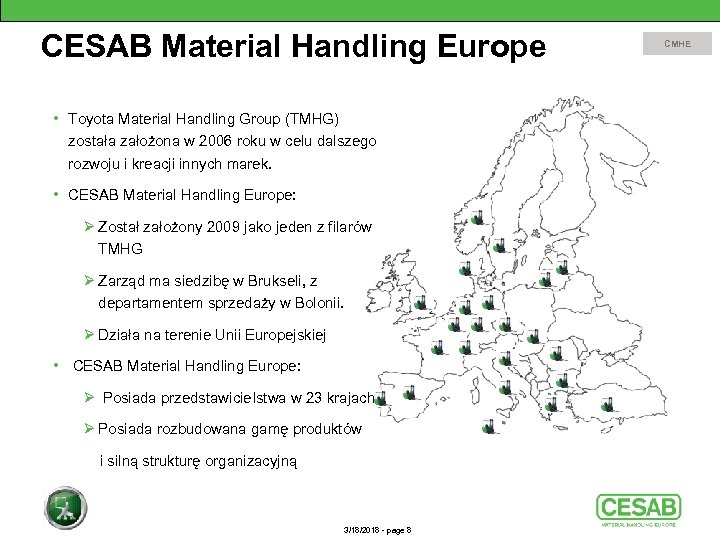 CESAB Material Handling Europe • Toyota Material Handling Group (TMHG) została założona w 2006