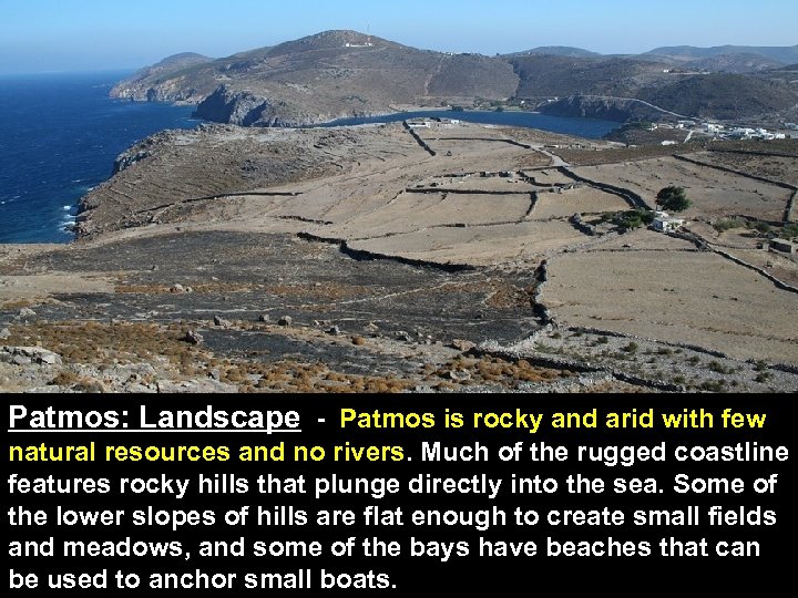 Patmos: Landscape - Patmos is rocky and arid with few natural resources and no
