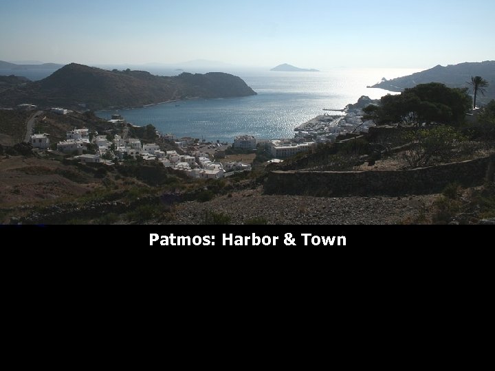 Patmos: Harbor & Town 