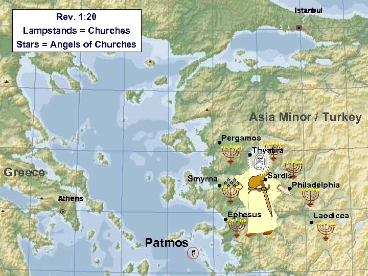 Rev. 1: 20 Lampstands = Churches Stars = Angels of Churches Asia Minor /
