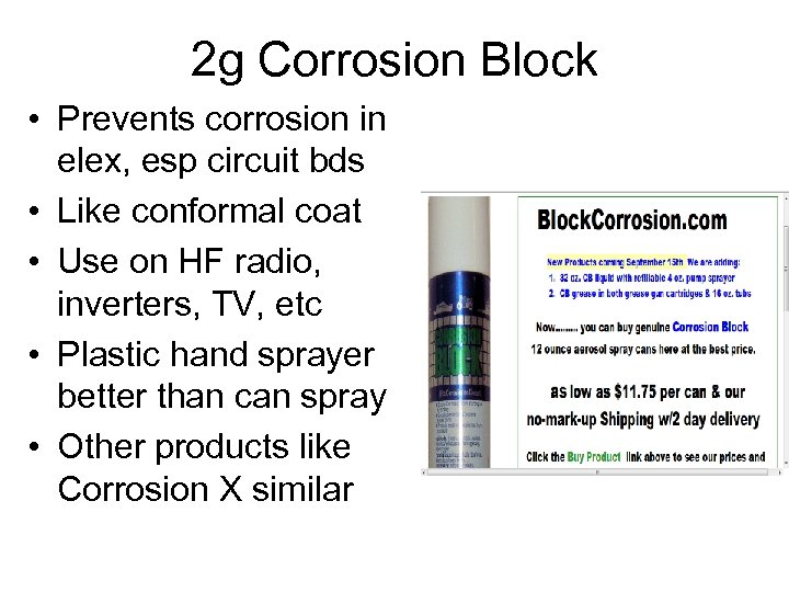 2 g Corrosion Block • Prevents corrosion in elex, esp circuit bds • Like