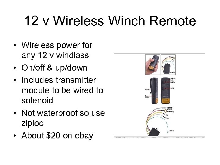12 v Wireless Winch Remote • Wireless power for any 12 v windlass •