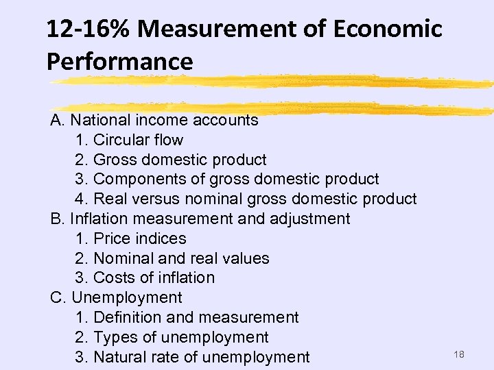 12 -16% Measurement of Economic Performance A. National income accounts 1. Circular flow 2.