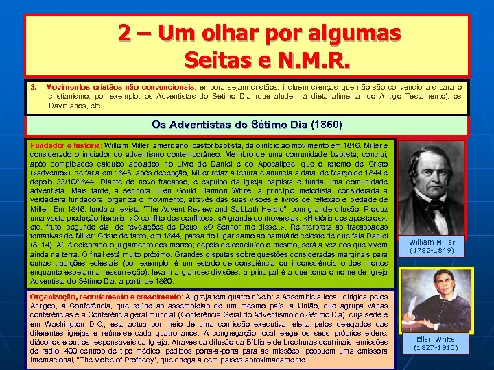  2 – Um olhar por algumas Seitas e N. M. R. 3. Movimentos