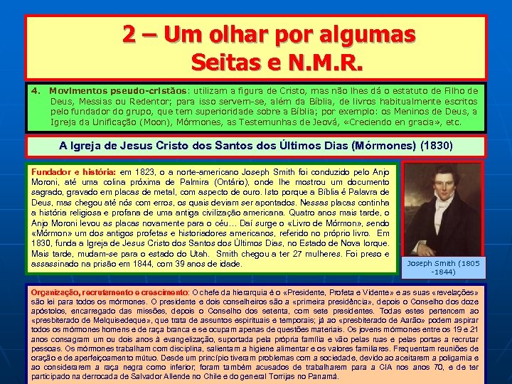  2 – Um olhar por algumas Seitas e N. M. R. 4. Movimentos