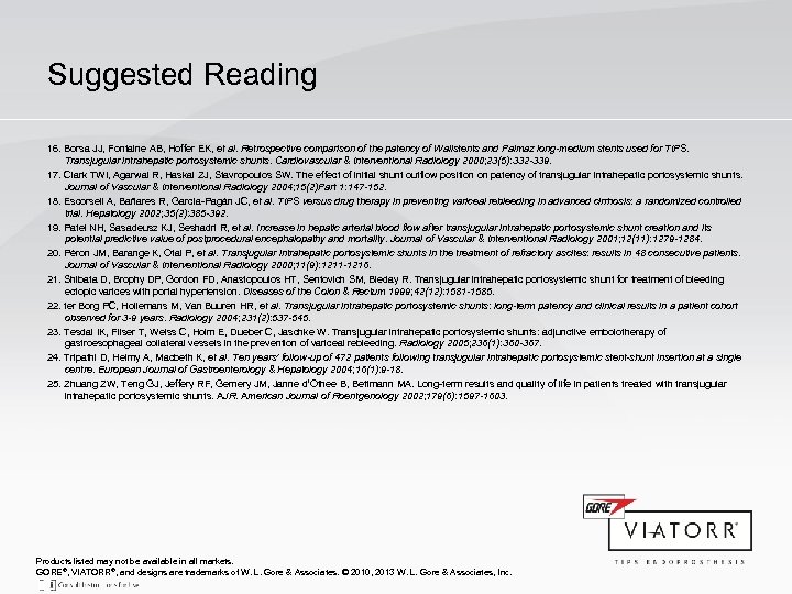 Suggested Reading 16. Borsa JJ, Fontaine AB, Hoffer EK, et al. Retrospective comparison of