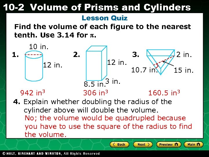 10 -2 Volume of Prisms and Cylinders Lesson Quiz Find the volume of each