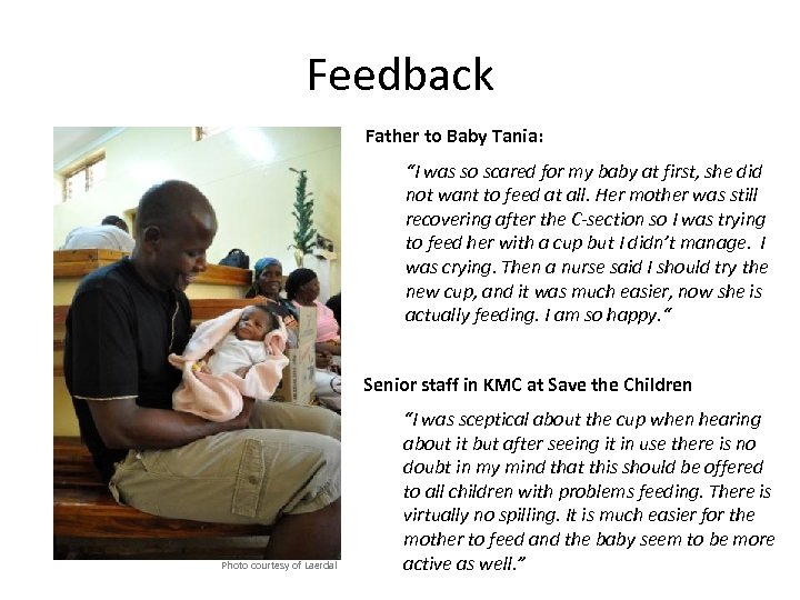 Feedback Father to Baby Tania: “I was so scared for my baby at first,