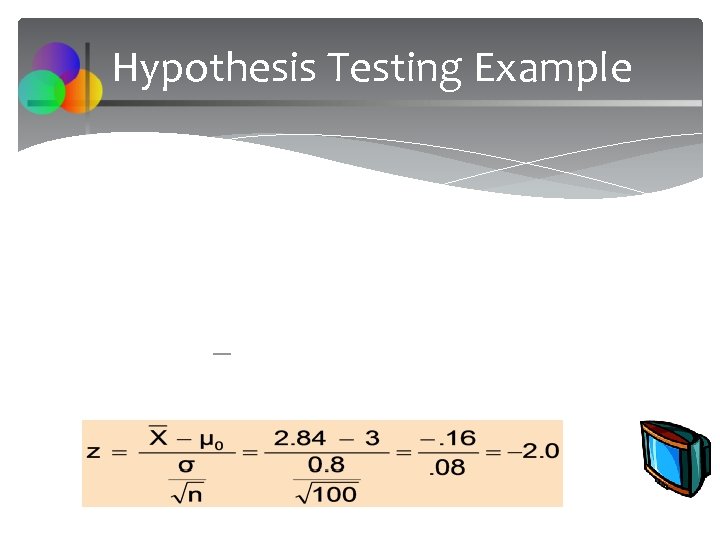 Hypothesis Testing Example 