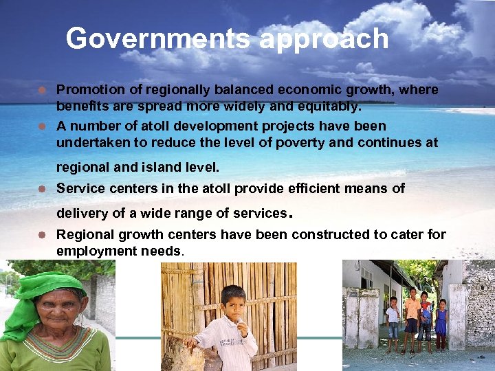Governments approach Promotion of regionally balanced economic growth, where benefits are spread more widely