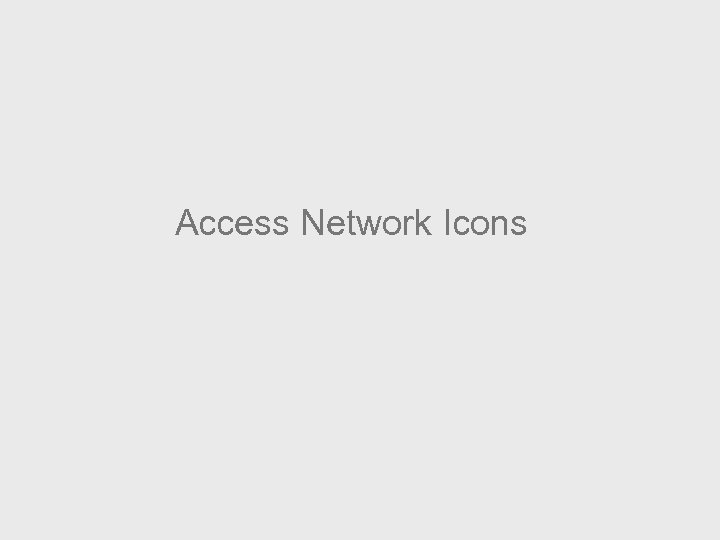 Access Network Icons 