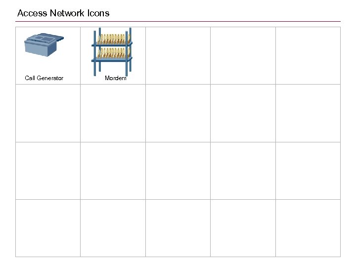 Access Network Icons Call Generator Mordem 