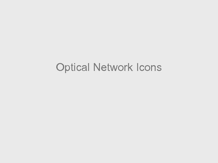 Optical Network Icons 