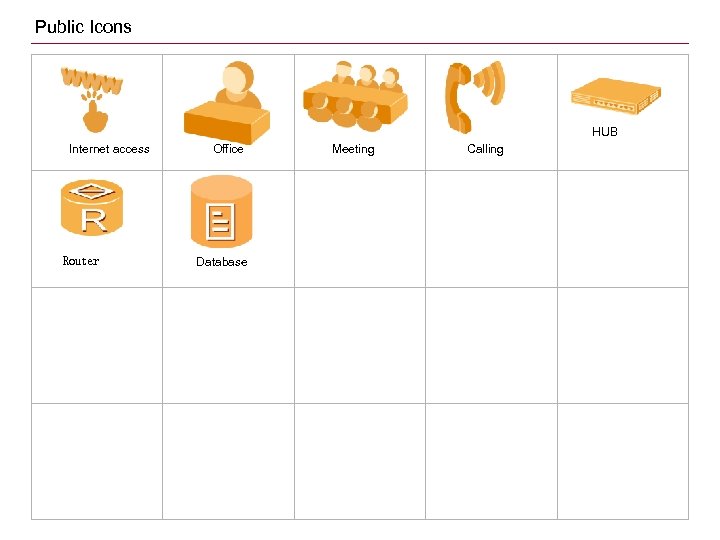 Public Icons HUB Internet access Router Office Database Meeting Calling 