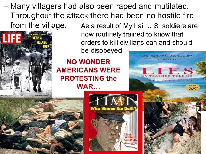 – Many villagers had also been raped and mutilated. Throughout the attack there had