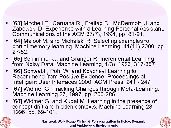  • [63] Mitchell T. , Caruana R. , Freitag D. , Mc. Dermott,