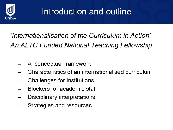 Introduction and outline ‘Internationalisation of the Curriculum in Action’ An ALTC Funded National Teaching