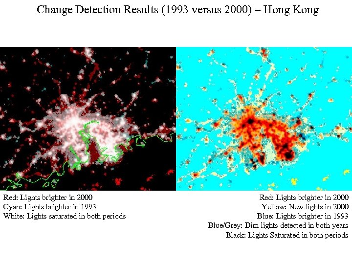 Change Detection Results (1993 versus 2000) – Hong Kong Red: Lights brighter in 2000