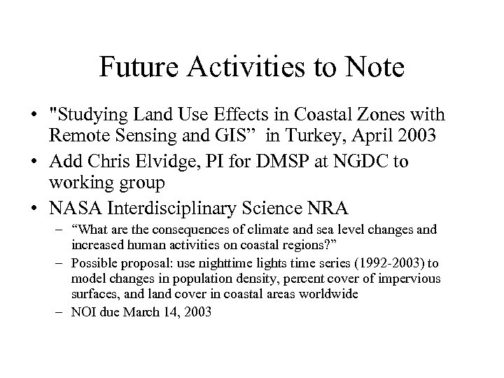 Future Activities to Note • 