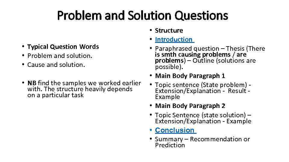 Problem and Solution Questions • • • Structure • Introduction Typical Question Words •