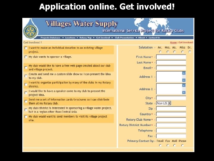 Application online. Get involved! 