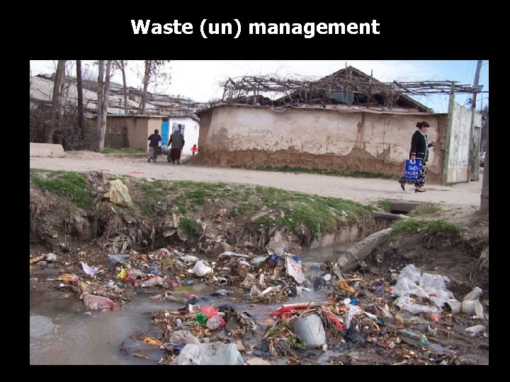 Waste (un) management 