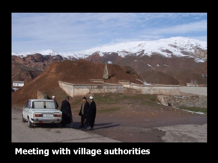 Meeting with village authorities 
