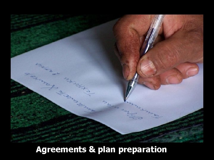 Agreements & plan preparation 