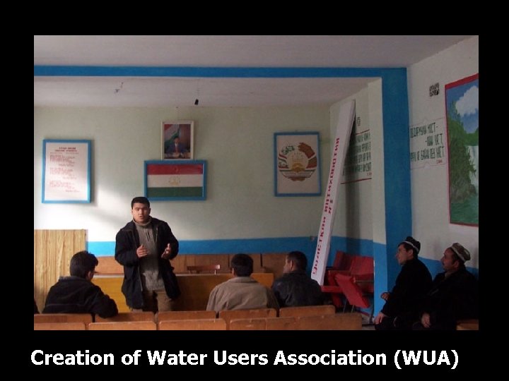 WUA creation Creation of Water Users Association (WUA) 