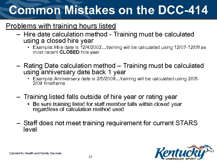 Common Mistakes on the DCC-414 Problems with training hours listed – Hire date calculation