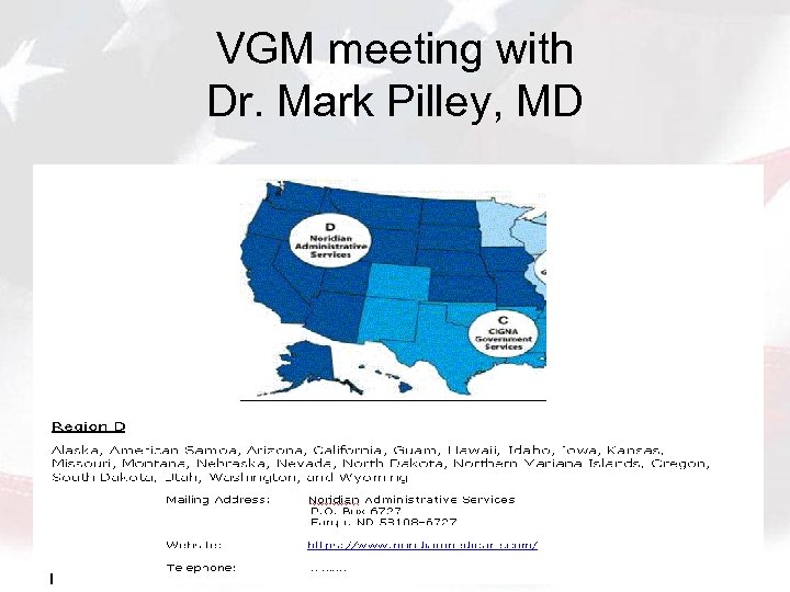 VGM meeting with Dr. Mark Pilley, MD 