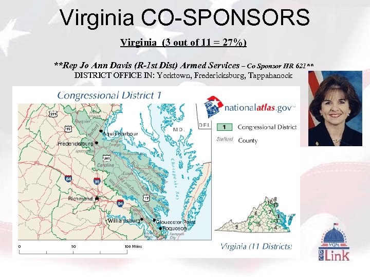 Virginia CO-SPONSORS Virginia (3 out of 11 = 27%) **Rep Jo Ann Davis (R-1