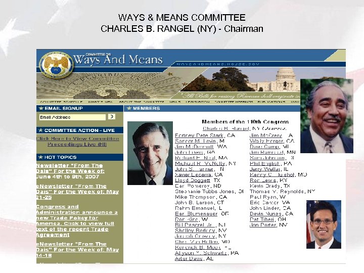 WAYS & MEANS COMMITTEE CHARLES B. RANGEL (NY) - Chairman 