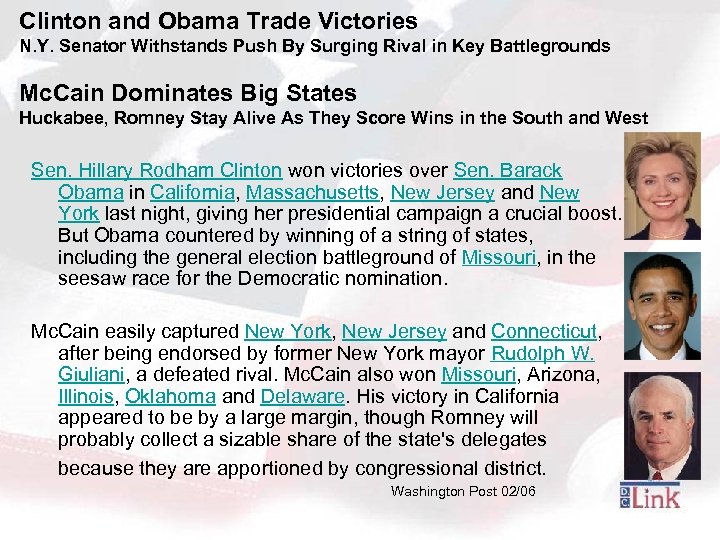 Clinton and Obama Trade Victories N. Y. Senator Withstands Push By Surging Rival in