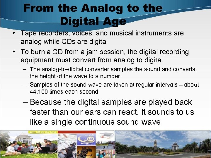 From the Analog to the Digital Age • Tape recorders, voices, and musical instruments