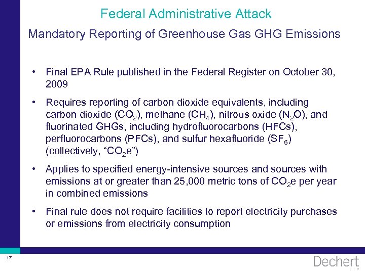 Federal Administrative Attack Mandatory Reporting of Greenhouse Gas GHG Emissions • Final EPA Rule