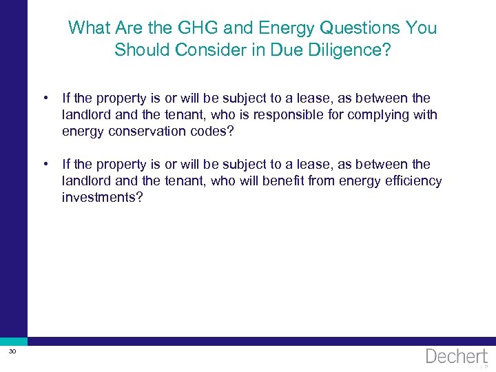 What Are the GHG and Energy Questions You Should Consider in Due Diligence? •