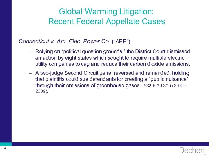 Global Warming Litigation: Recent Federal Appellate Cases Connecticut v. Am. Elec. Power Co. (“AEP”)