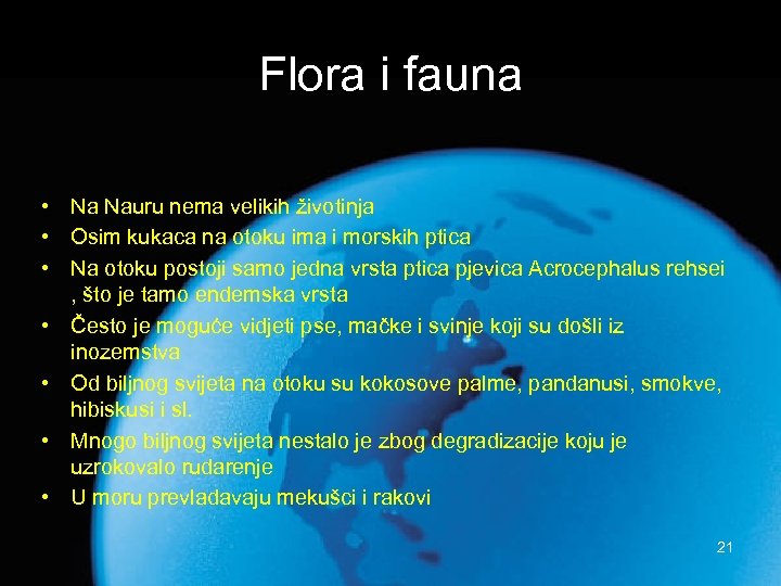 Flora i fauna • Na Nauru nema velikih životinja • Osim kukaca na otoku