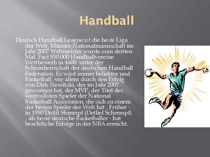 Handball Deutsch Handball League ist die beste Liga der Welt, Männer-Nationalmannschaft im Jahr 2007