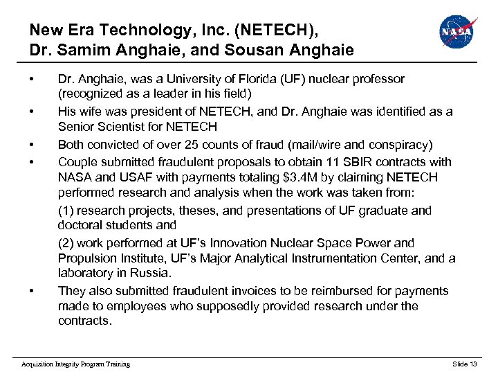 New Era Technology, Inc. (NETECH), Dr. Samim Anghaie, and Sousan Anghaie • • •