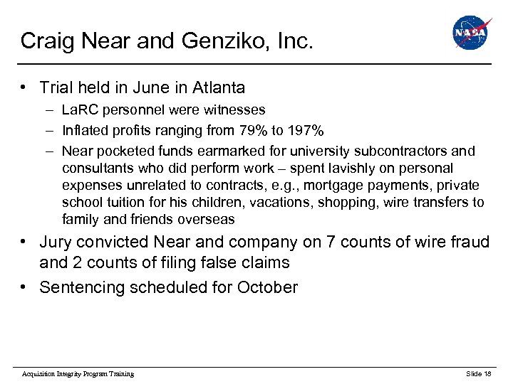 Craig Near and Genziko, Inc. • Trial held in June in Atlanta – La.