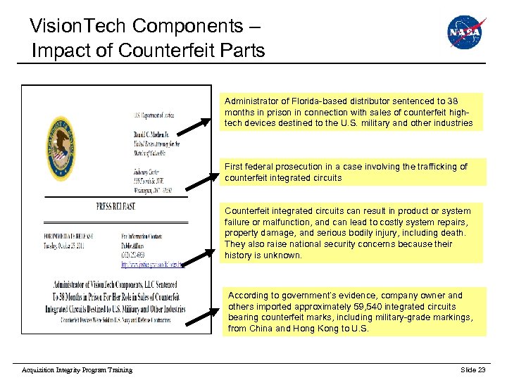  Vision. Tech Components – Impact of Counterfeit Parts Administrator of Florida-based distributor sentenced