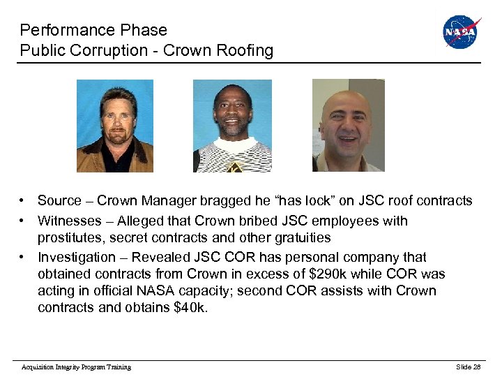 Performance Phase Public Corruption - Crown Roofing • Source – Crown Manager bragged he